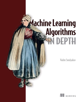 Machine Learning Algorithms in Depth Cover Image