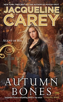 Autumn Bones (Agent of Hel #2)