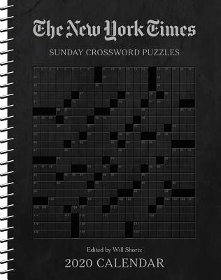The New York Times Sunday Crossword Puzzles 2020 Weekly Planner Calendar Cover Image
