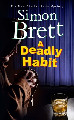 A Deadly Habit (Charles Paris Mystery #20)