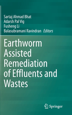 Earthworm Assisted Remediation of Effluents and Wastes Cover Image