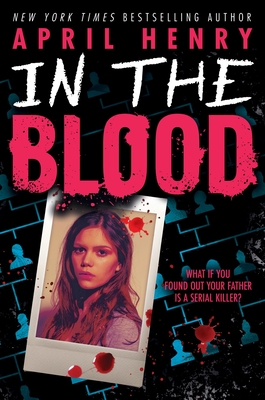 In the Blood By April Henry Cover Image