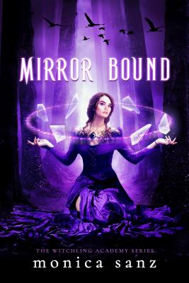 Cover for Mirror Bound (The Witchling Academy #2)
