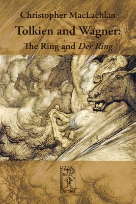 Tolkien and Wagner: The Ring and Der Ring Cover Image
