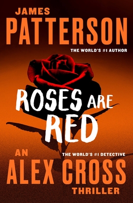 Cover for Roses Are Red (Alex Cross #6)