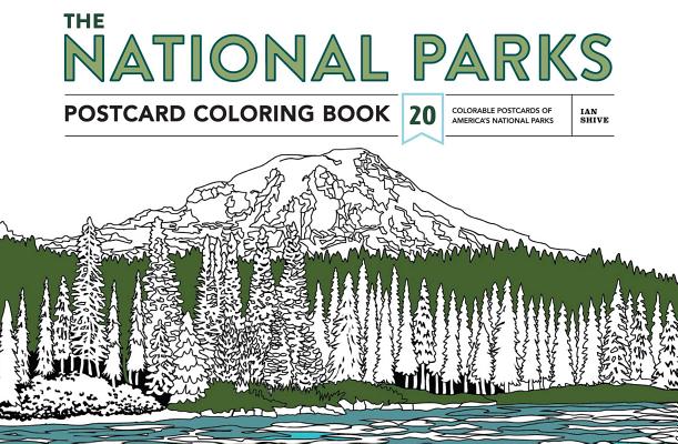 The National Parks Postcard Coloring Book: 20 Colorable Postcards of America's National Parks cover