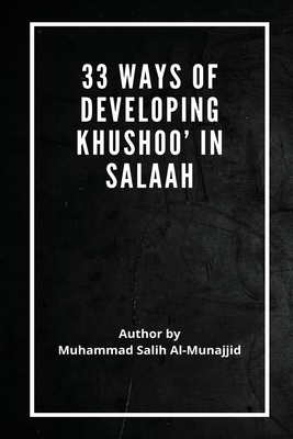 33 Ways of developing Khushoo' in Salaah Cover Image