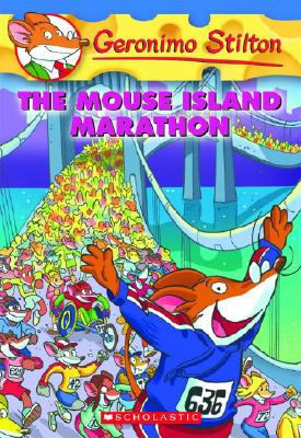 Mouse Island Marathon (Geronimo Stilton #30) Cover Image