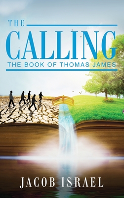 The Calling: The Book Of Thomas James Cover Image