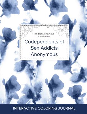 Adult Coloring Journal: Codependents of Sex Addicts Anonymous (Mandala Illustrations, Blue Orchid) By Courtney Wegner Cover Image