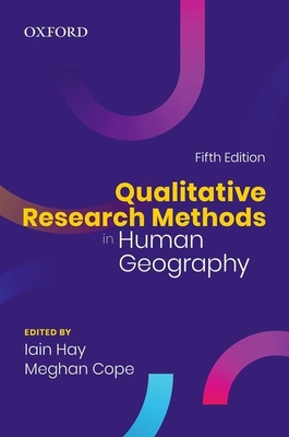 Qualitative Research Methods in Human Geography Cover Image
