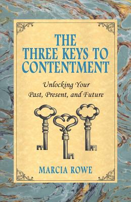 Cover for The Three Keys to Contentment