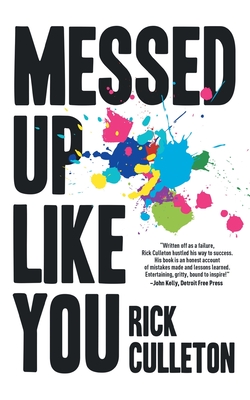 Messed Up Like You: How ADHD and anxiety didn't stop me from becoming a successful entrepreneur Cover Image