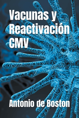 Vacunas y Reactivación CMV Cover Image