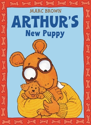 Arthur's New Puppy: An Arthur Adventure