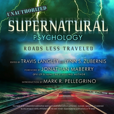 Supernatural Psychology: Roads Less Traveled By Travis Langley (Contribution by), Travis Langley (Editor), Travis Langley Cover Image