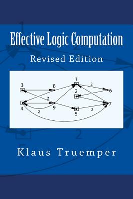 Effective Logic Computation: Revised Edition Cover Image
