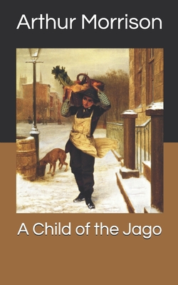 A Child of the Jago