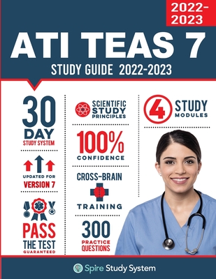 ATI TEAS 6 Study Guide: Spire Study System and ATI TEAS VI Test Prep Guide with ATI TEAS Version 6 Practice Test Review Questions for the Test Cover Image