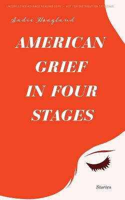 Cover for American Grief in Four Stages