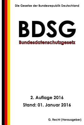Bundesdatenschutzgesetz (BDSG), 2. Auflage 2016 Cover Image