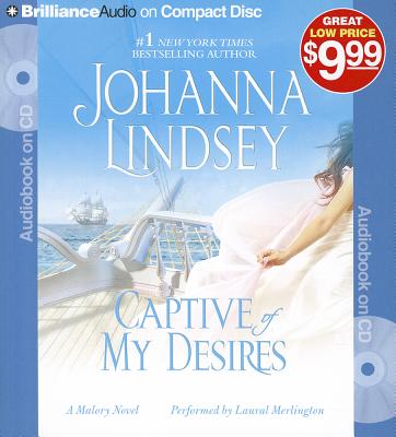 Captive of My Desires (Malory Family #8) By Johanna Lindsey, Laural Merlington (Read by) Cover Image