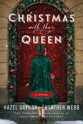 Cover for Christmas with the Queen: A Novel