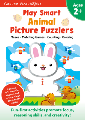 Play Smart Animal Picture Puzzlers Age 2+: Preschool Activity Workbook with Stickers for Toddlers Ages 2, 3, 4: Learn Using Favorite Themes: Tracing, Matching Games (Full Color Pages) By Gakken early childhood experts Cover Image