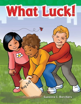 What Luck! (Targeted Phonics) By Suzanne I. Barchers Cover Image