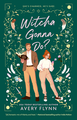Witcha Gonna Do? By Avery Flynn Cover Image