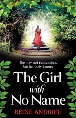 The Girl With No Name By Reine Andrieu Cover Image