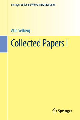 Collected Papers I (Springer Collected Works in Mathematics)