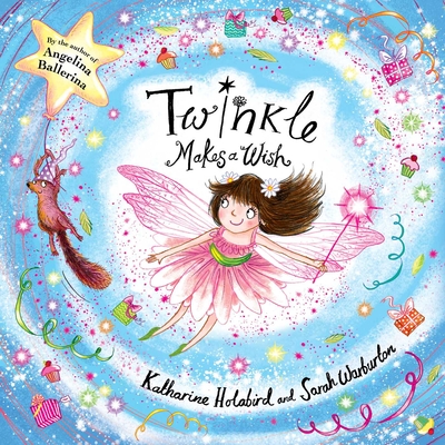 Twinkle Makes a Wish By Katharine Holabird, Sarah Warburton (Illustrator) Cover Image