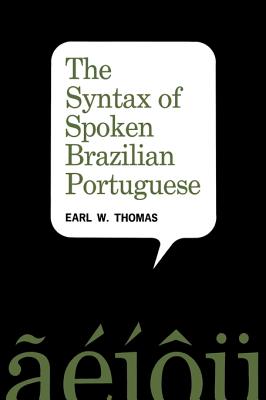 The Syntax of Spoken Brazilian Portuguese Cover Image