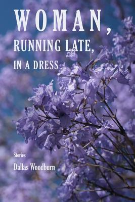 Cover for Woman, Running Late, in a Dress