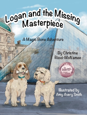 Logan and the Missing Masterpiece: A Magic Bone Adventure