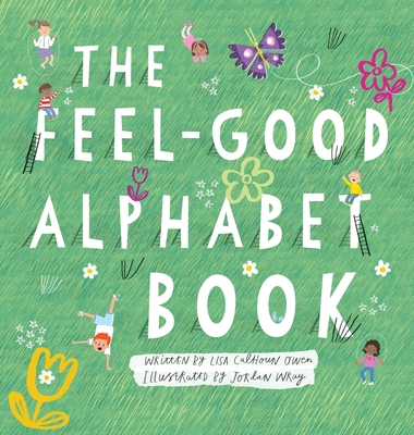The Feel-Good Alphabet Book Cover Image