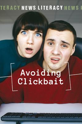 Avoiding Clickbait (News Literacy) Cover Image