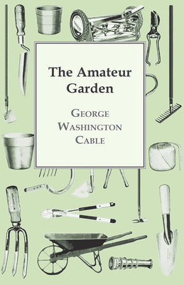 The Amateur Garden Cover Image