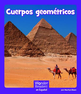 Cuerpos Geométricos (Wonder Readers Spanish Fluent) Cover Image