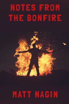 Cover for Notes From The Bonfire