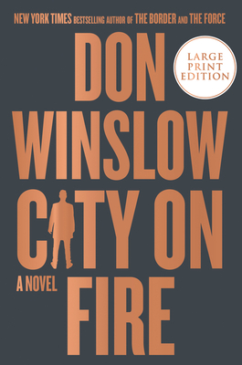 City on Fire: A Novel By Don Winslow Cover Image