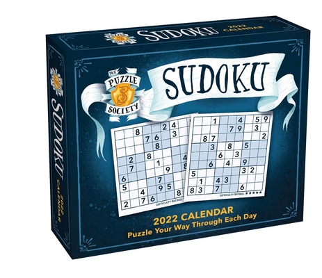 The Puzzle Society Sudoku 2022 Day-to-Day Calendar By The Puzzle Society Cover Image