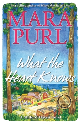 What the Heart Knows: A Milford-Haven Novel (Milford-Haven Novels #1) Cover Image