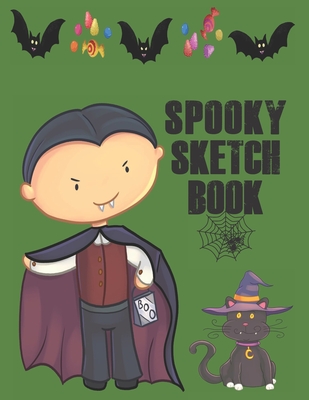 Sketch Book: Spooky Halloween Gifts: Large Sketchbook For