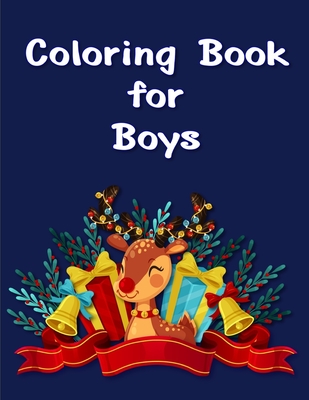 Coloring Book for Boys: Children Coloring and Activity Books for Kids Ages 2-4, 4-8, Boys, Girls, Fun Early Learning Cover Image