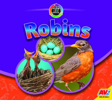 Robins (Exploring Life Cycles)