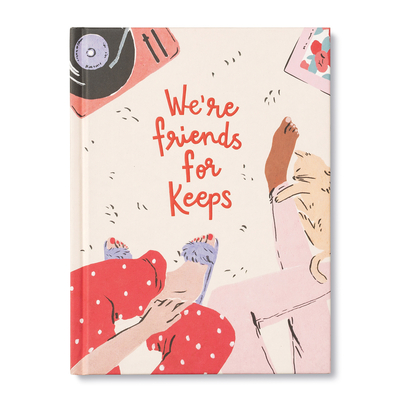 We're Friends for Keeps By Danielle Leduc McQueen, Claudia Guariglia (Illustrator) Cover Image
