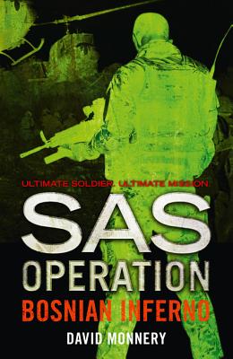 Bosnian Inferno (SAS Operation) By David Monnery Cover Image