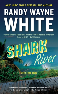 Shark River (A Doc Ford Novel #8)